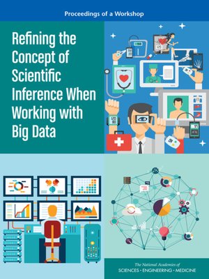 cover image of Refining the Concept of Scientific Inference When Working with Big Data